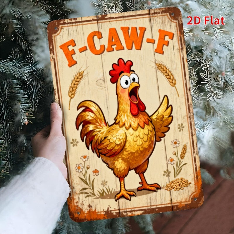 Hilarious Chicken Tin Sign - Rustic Farmhouse Metal Poster Wall Art Decor
