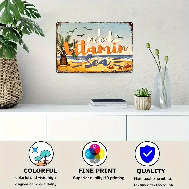Coastal Tin Sign - "Vitamin Sea" Beach Vibe Metal Poster for Wall Decor