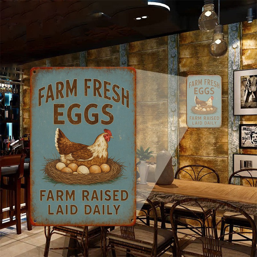 Rustic Farm Fresh Eggs Metal Tin Sign - Retro Chicken Raised Laid Daily Plaque