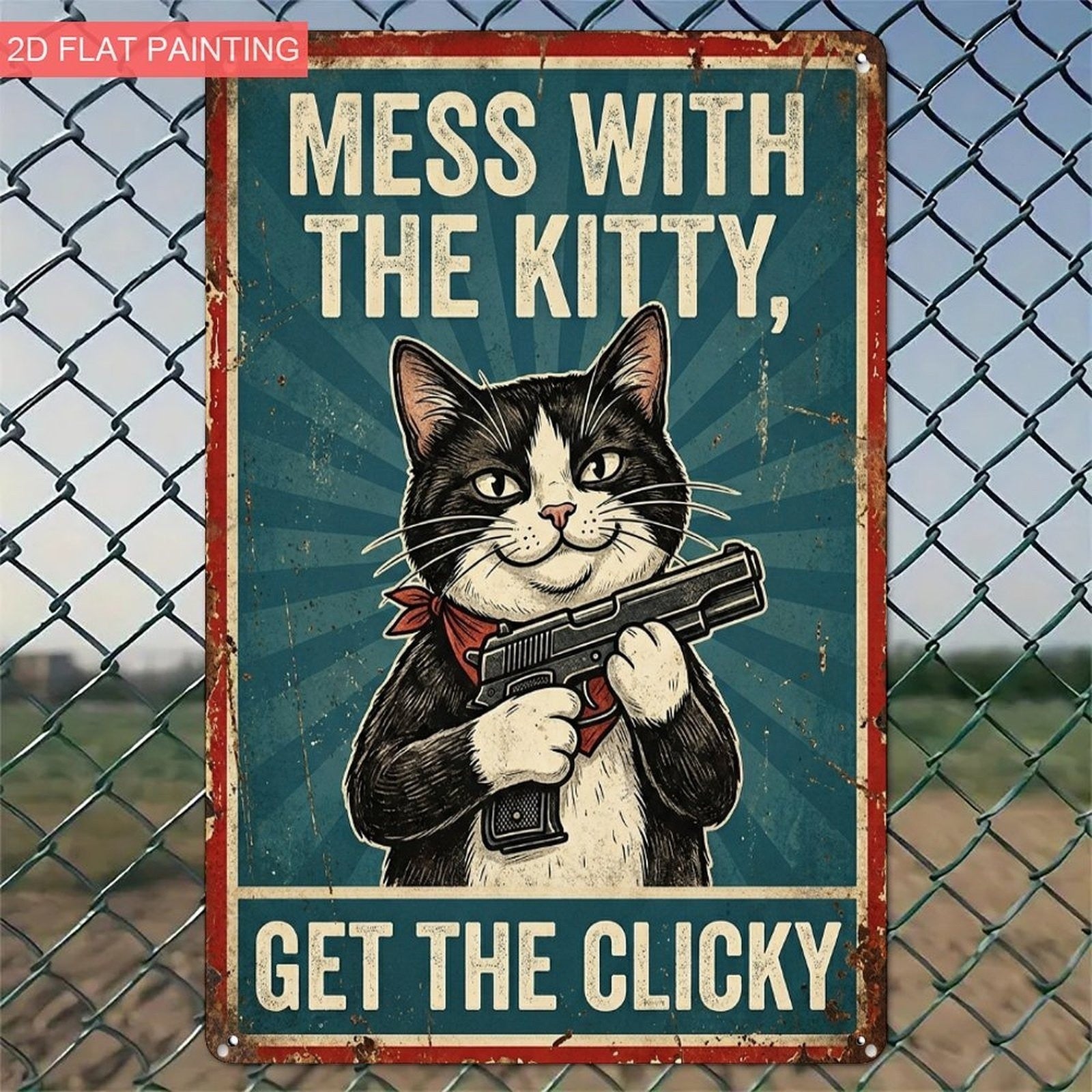 Mess With The Kitty Metal Sign - Funny Cat Tin Wall Art Decor Plaque