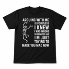 Funny Skeleton Arguing T-Shirt – “Arguing With Me Is Pointless” Graphic Tee