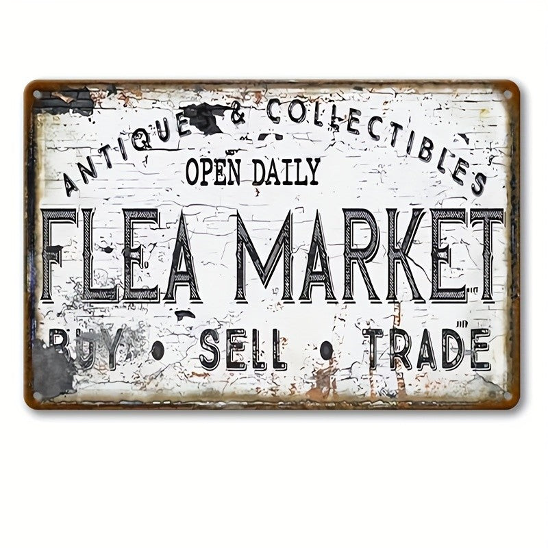 Vintage Flea Market Metal Tin Sign - Retro Antique Collectibles Tin Plaque Shop