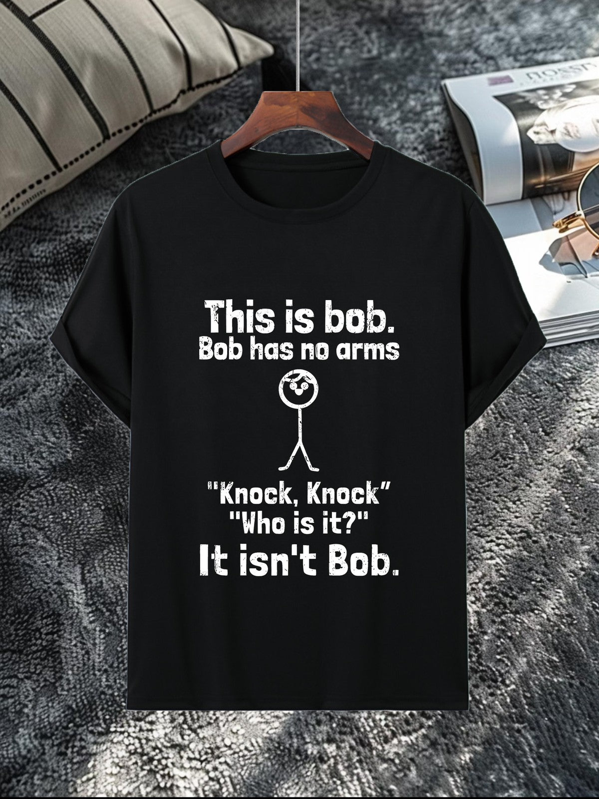 This Is Bob He Has No Arms Funny Graphic Tee - Sarcastic Stick-Man T-Shirt