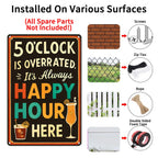 "5 O'Clock Is Overrated" Metal Sign - Happy Hour Bar Tin Wall Art Decor