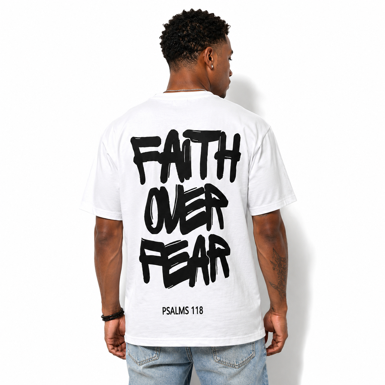 Faith Over Fear Psalms 118 Graphic T-Shirt Christian Inspirational Tee
