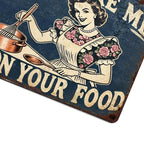 Don't Make Me Poison Your Food Funny Kitchen Metal Tin Sign Retro Decor
