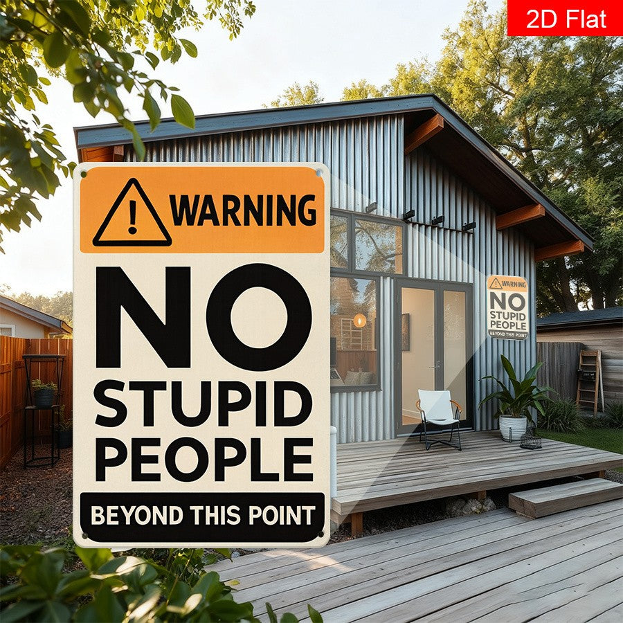 No Stupid People Tin Sign Vintage Warning Metal Sign Home Bar Funny Wall Decor