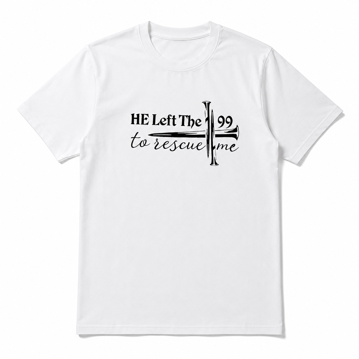 He Left The 99 To Save Me Christian Cross Faith Graphic Unisex T-Shirt