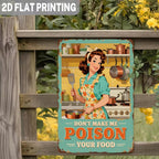 Don't Make Me Poison Your Food Metal Tin Sign Funny Kitchen Wall Decor