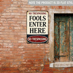 Funny Warning Fools Enter Here Metal Tin Sign - Retro Industrial Garage Decor