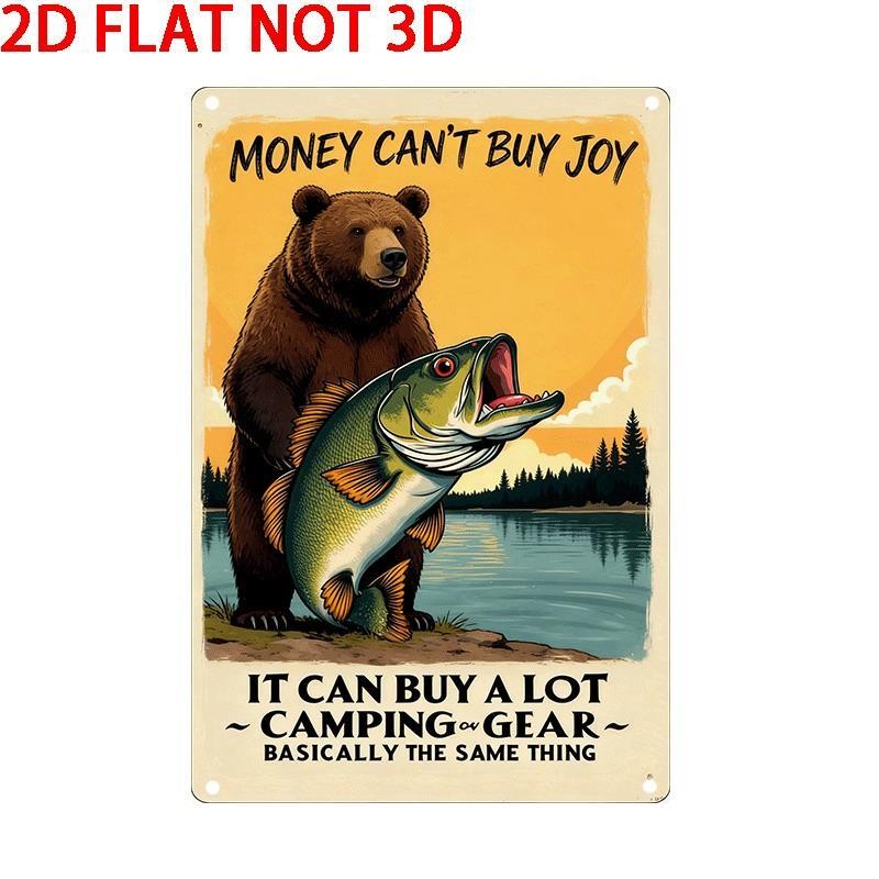 Money Cant Buy Joy Tin Sign Metal Camping Gear Wall Decor Funny Bass Bear