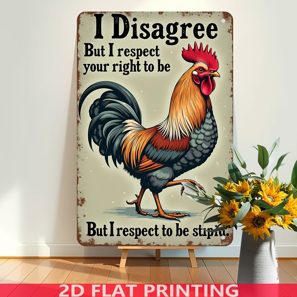 Funny Rooster Metal Sign - Retro Humorous "Right to be Stupid" Tin Decor