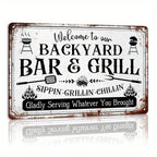 Welcome To Our Backyard Bar And Grill Metal Sign - Funny BBQ Tin Decor