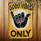 Good Vibes Only Shaka Hand Metal Tin Sign Retro Yellow Tiki Bar Wall Decor