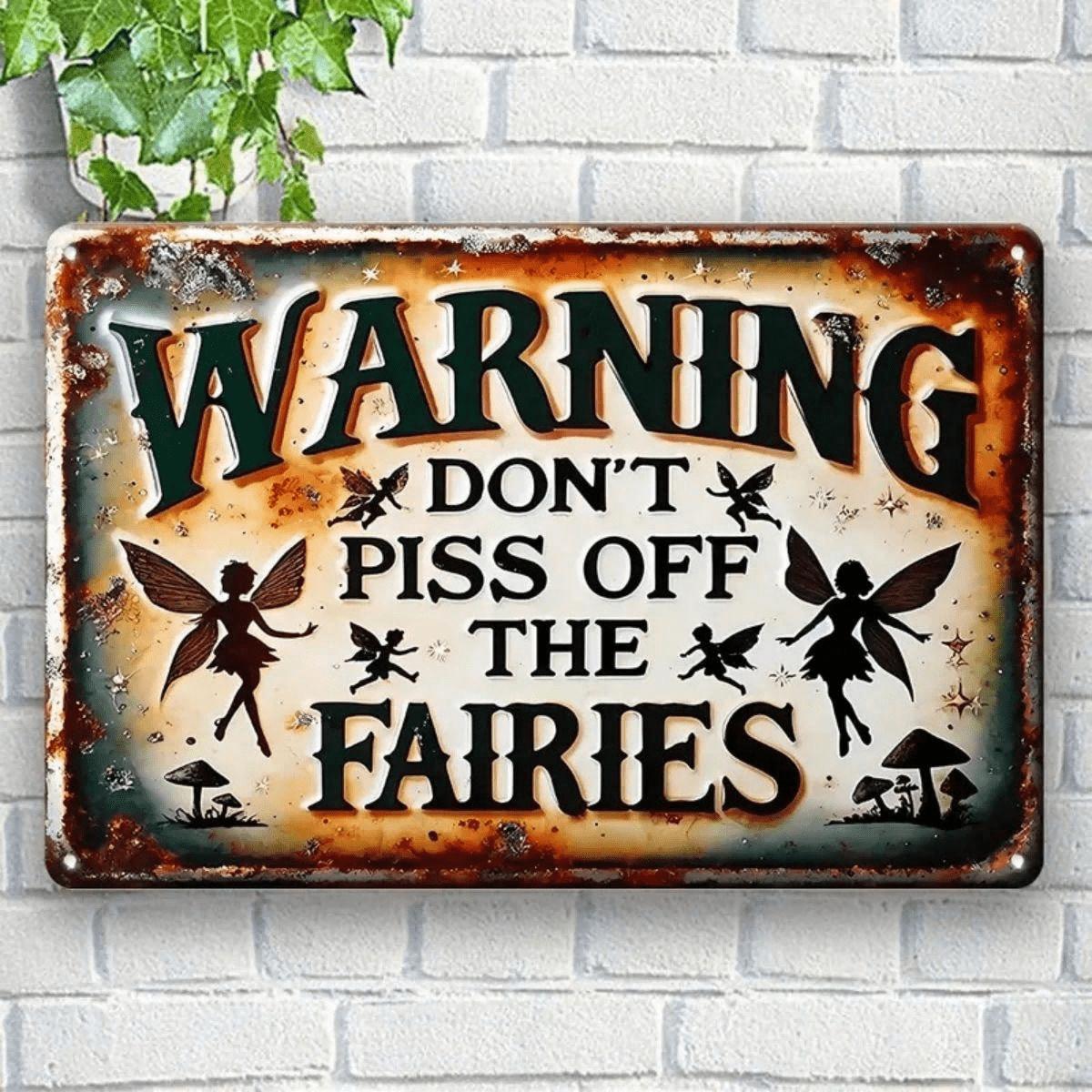 Funny Warning Don't Piss Off Fairies Metal Tin Sign - Retro Mythical Fantasy Art