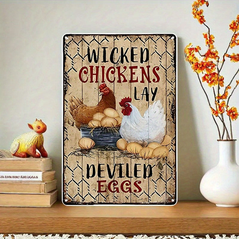 Funny Chicken Metal Sign - "Wicked Chickens" Deviled Eggs Tin Wall Decor