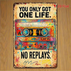 "One Life No Replays" Metal Sign - Retro Cassette Tape Tin Wall Art Decor