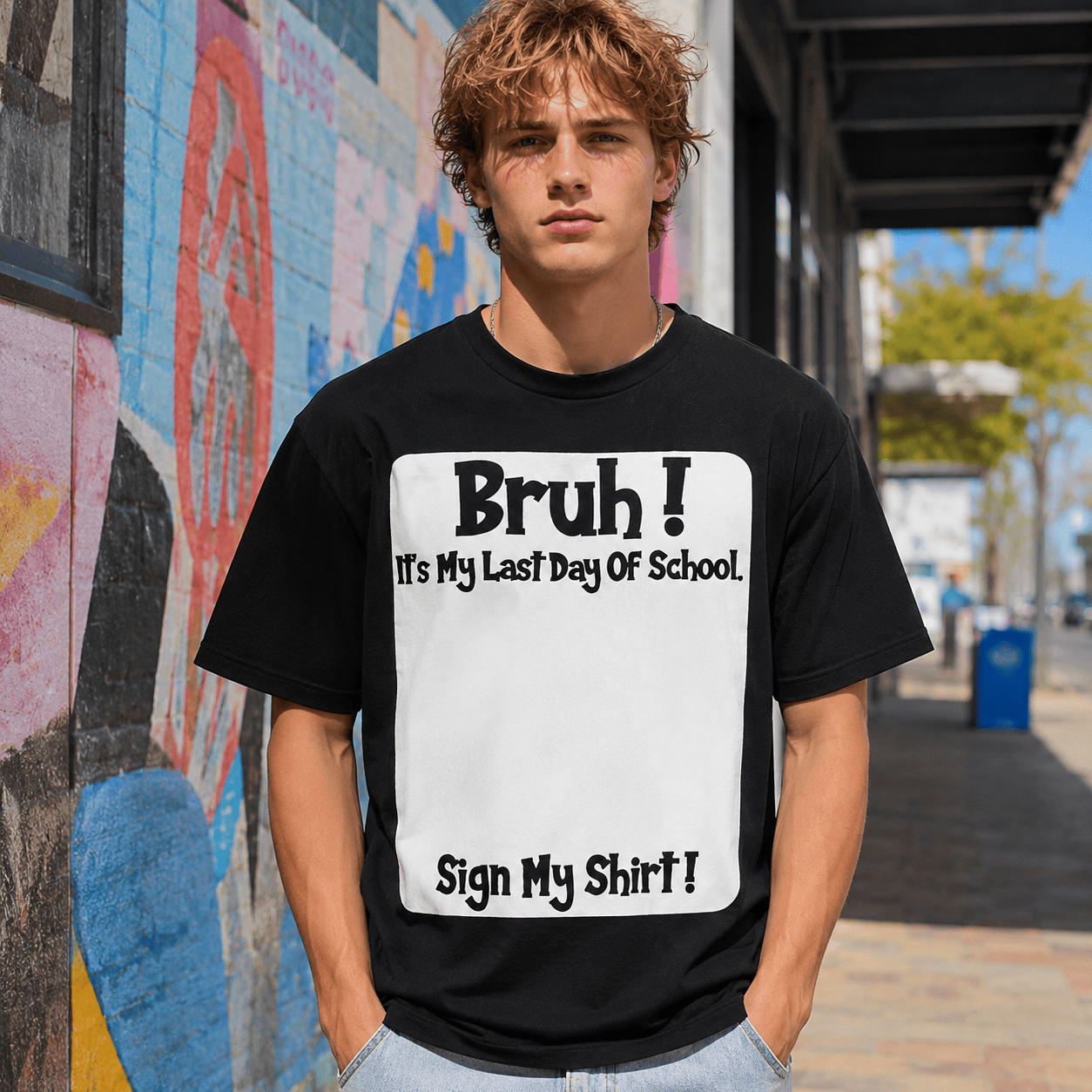 Bruh It’s My Last Day of School T-Shirt | Sign My Shirt Graduation Keepsake