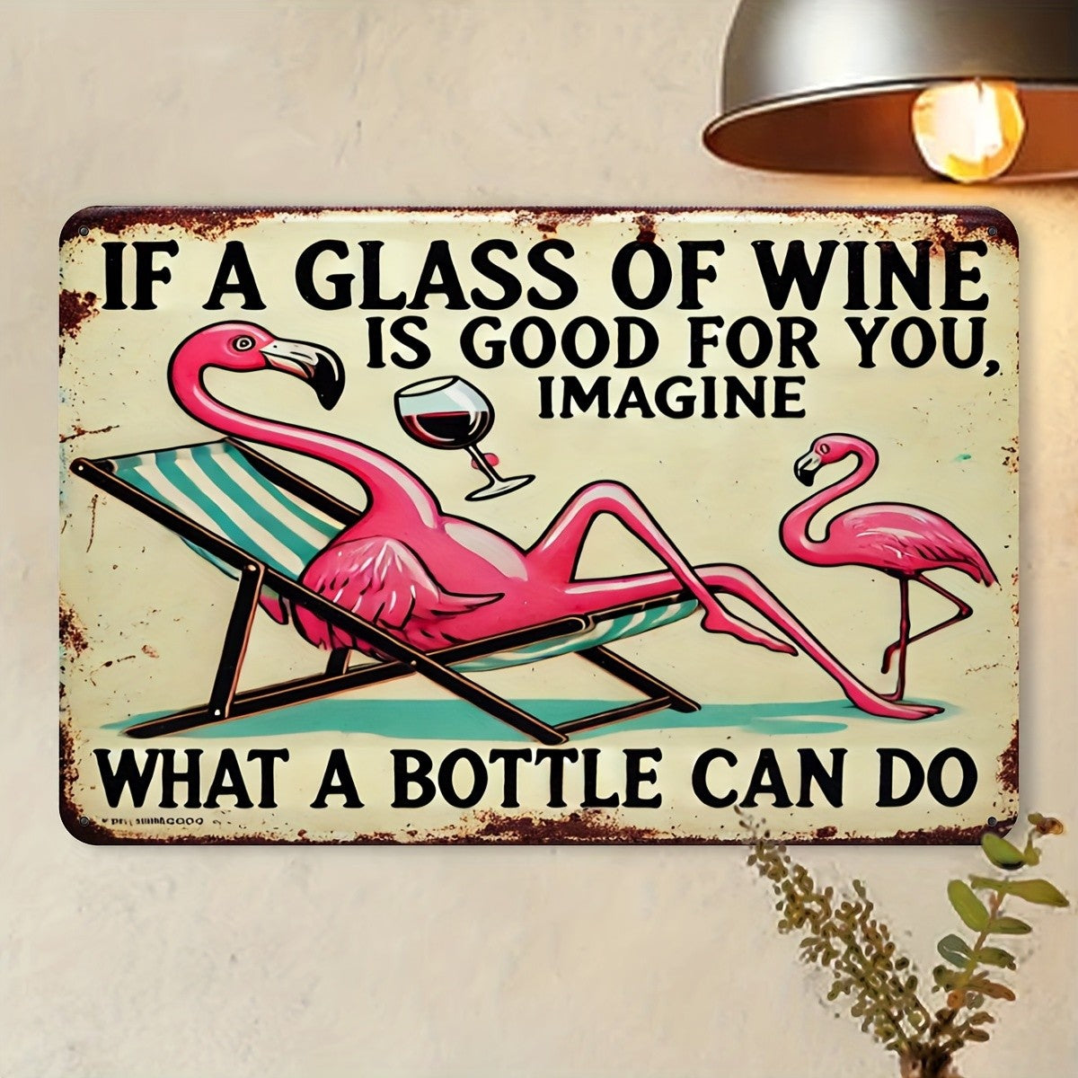 Funny Flamingo Wine Metal Sign - Retro If A Glass Is Good For You Tin Decor