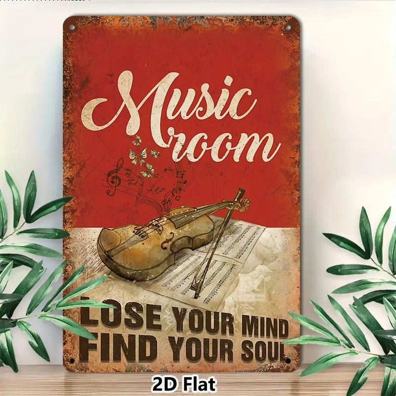 Music Room Tin Sign - "Lose Your Mind Find Your Soul" Metal Wall Art Decor