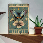 Rustic Butterfly Tin Sign - Inspirational "Whisper Words of Wisdom" Wall Art