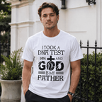 I Took A DNA Test God Is My Father T-Shirt Christian Faith Graphic Tee Men