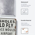 Sarcastic Tin Sign - Humorous "This Place Would Be An Airport" Metal Wall Art