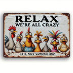 Relax Were All Crazy Tin Sign Funny Chicken Metal Wall Art Farmhouse Room Decor