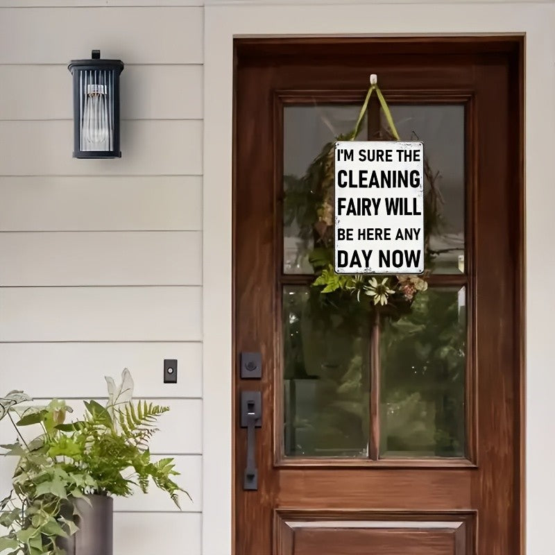 Funny Cleaning Fairy Metal Sign - Sarcastic Laundry Room Kitchen Tin Decor