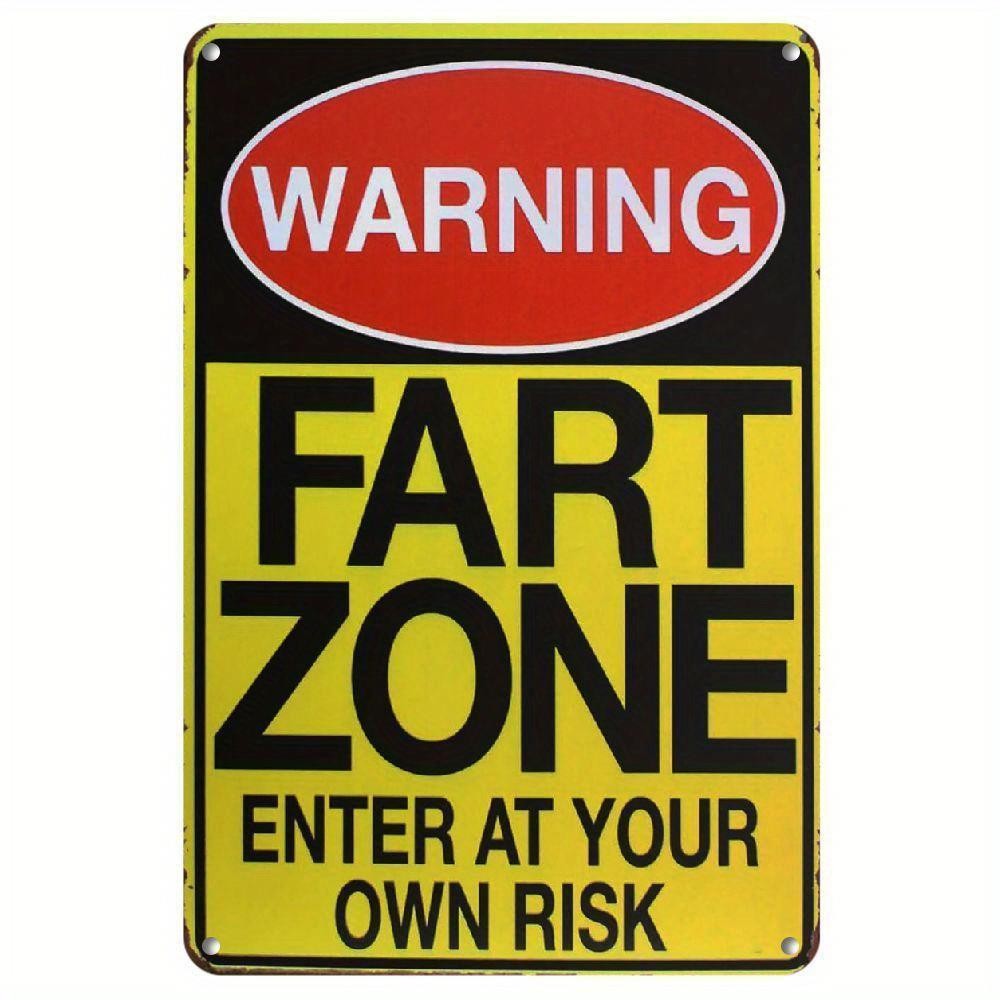 Fart Zone Enter At Your Own Risk Tin Sign - Sarcastic Novelty Warning Plaque