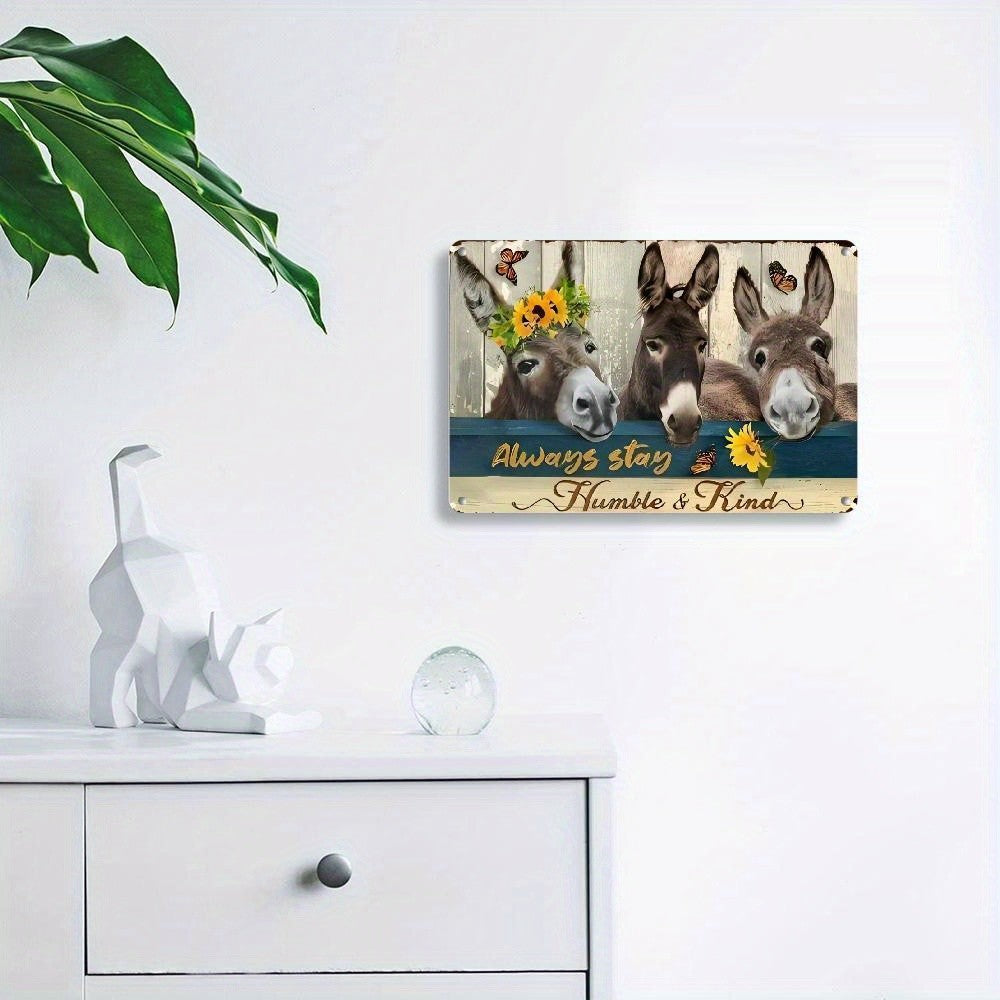 Rustic Always Stay Humble and Kind Donkey Metal Tin Sign Retro Farmhouse Decor