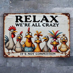 Relax Were All Crazy Tin Sign Funny Chicken Metal Wall Art Farmhouse Room Decor