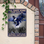 "All Gave Some" Metal Sign - Law Enforcement Memorial Tin Wall Art Decor