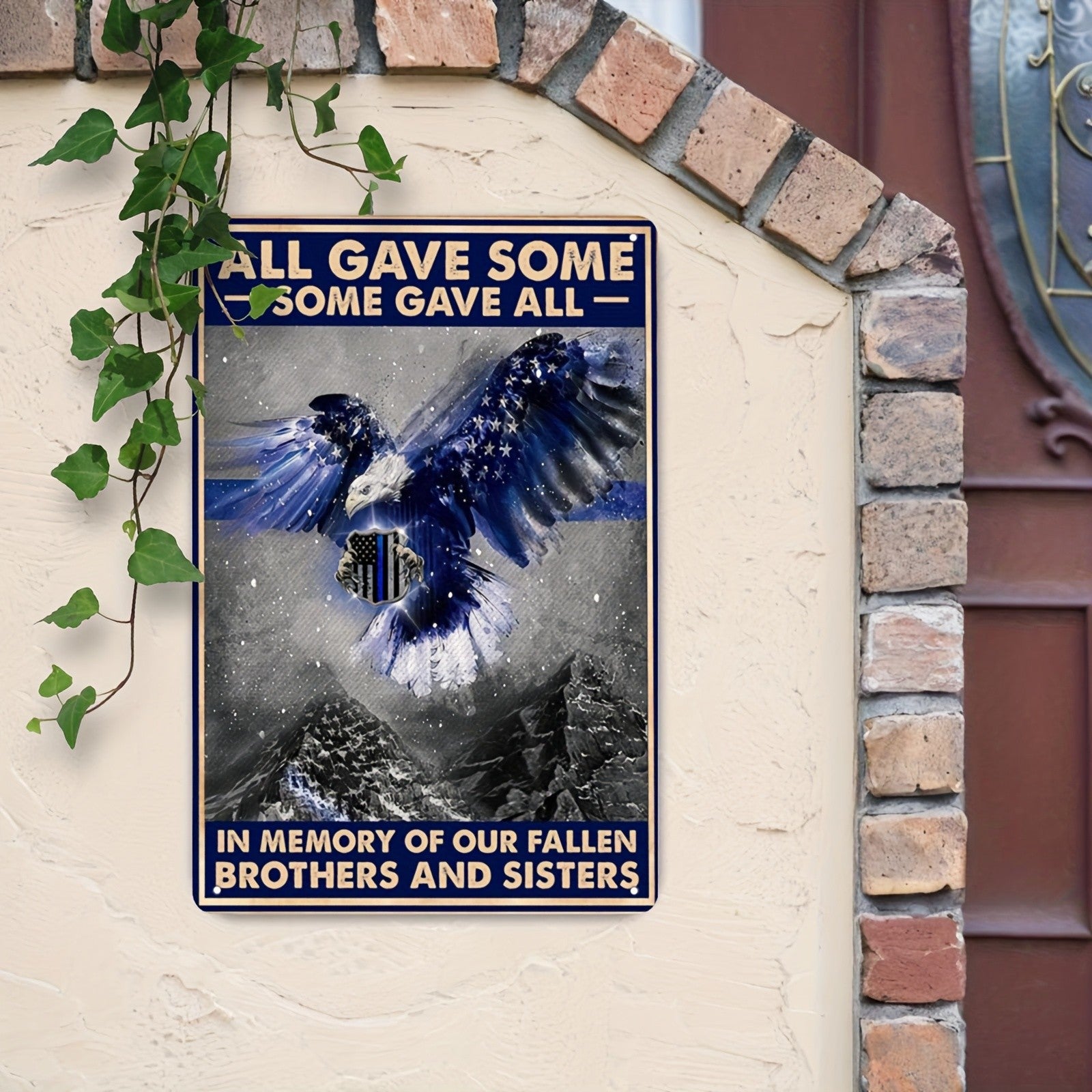 "All Gave Some" Metal Sign - Law Enforcement Memorial Tin Wall Art Decor