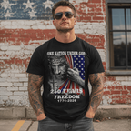 One Nation Under God USA 250th Anniversary T-Shirt 250 Years of Freedom