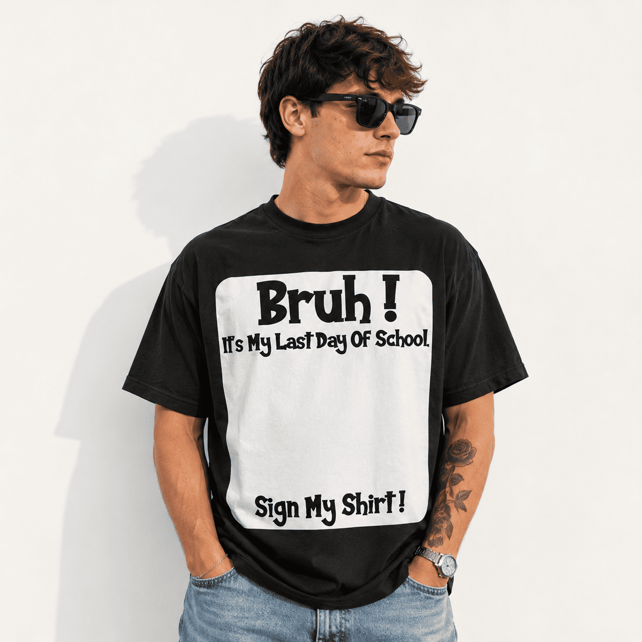 Bruh It’s My Last Day of School T-Shirt | Sign My Shirt Graduation Keepsake