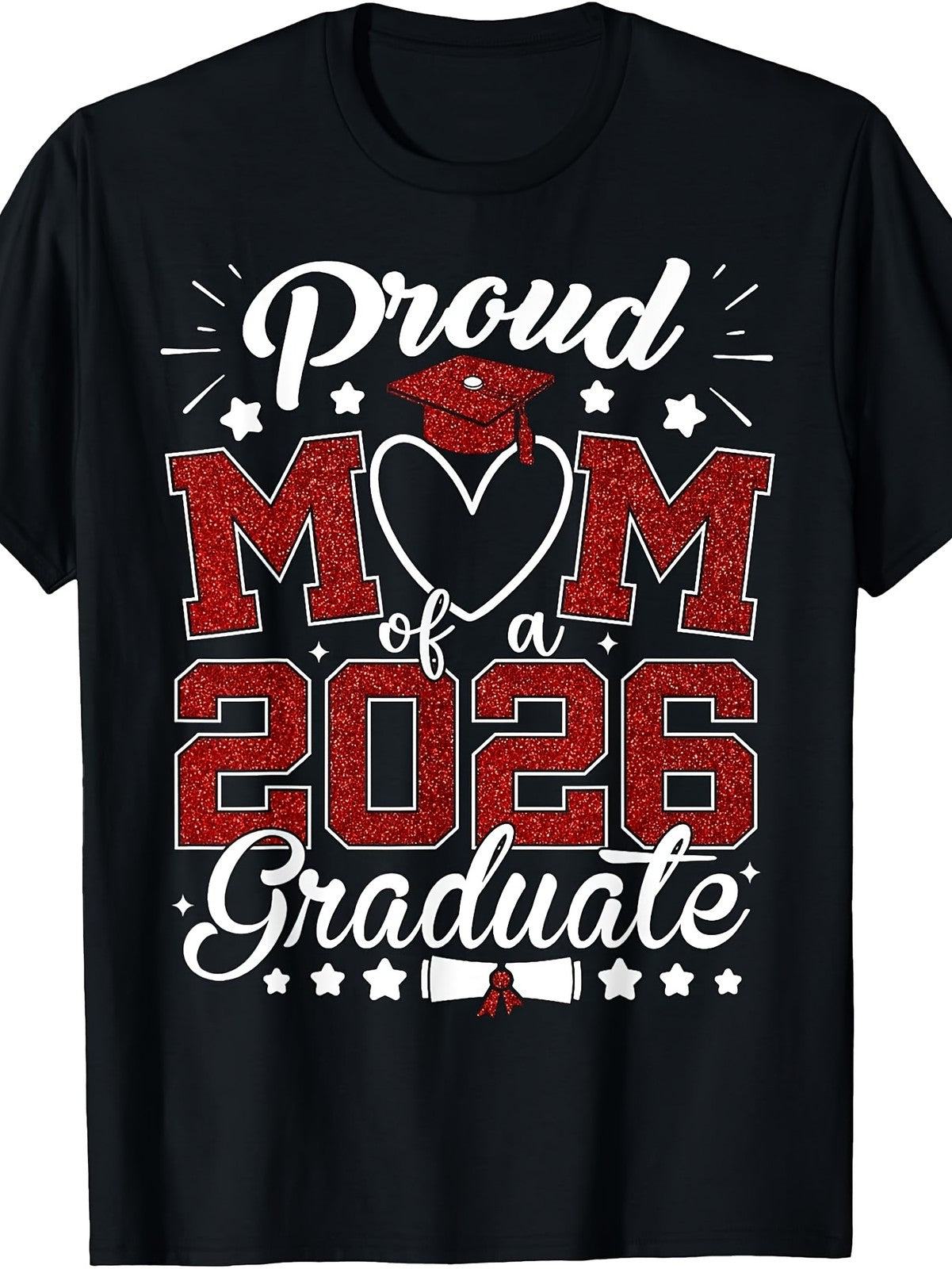 Proud Mom of a 2026 Graduate T-Shirt | Graduation Celebration Graphic Tee