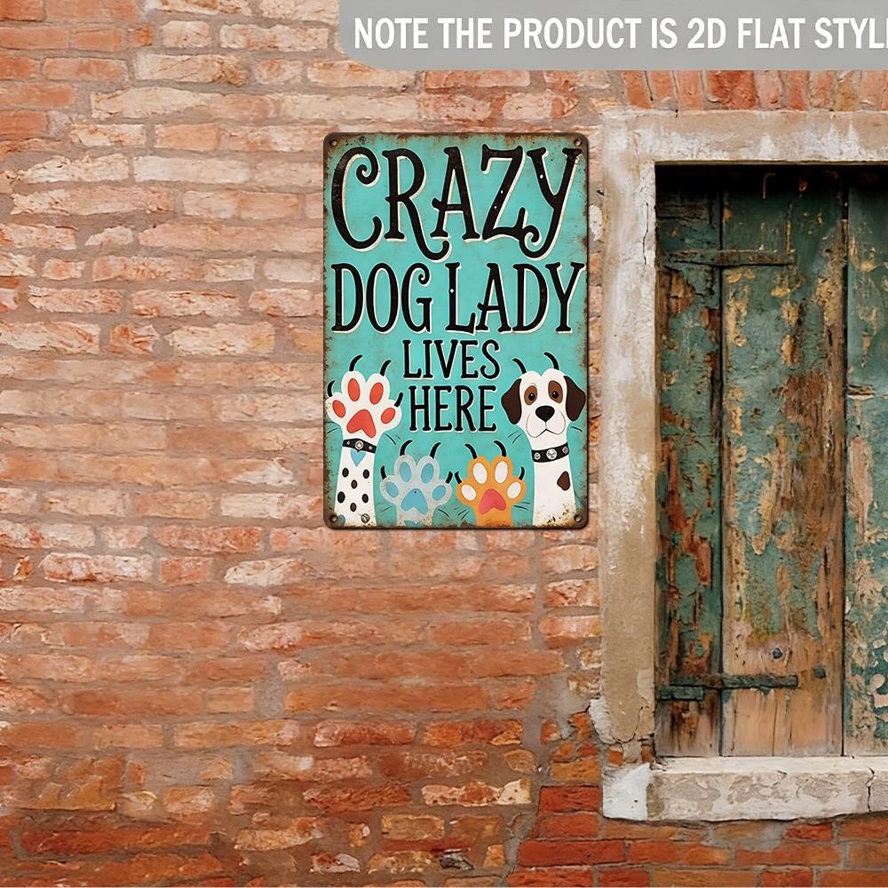Funny Crazy Dog Lady Lives Here Metal Tin Sign Retro Teal Puppy Paw Wall Plaque