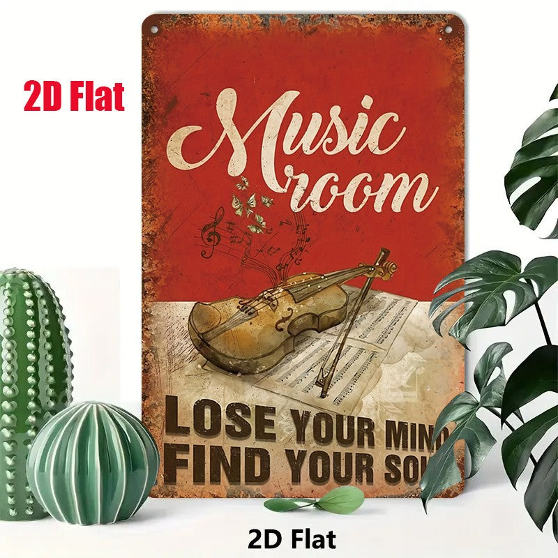 Music Room Tin Sign - "Lose Your Mind Find Your Soul" Metal Wall Art Decor