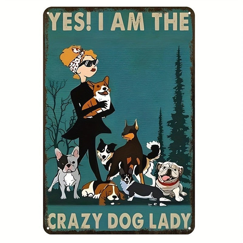 Sarcastic Dog Mom Gift Tin Sign - Vintage Multi Breed Puppy Graphic Metal Poster
