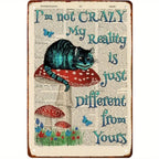 Reality Is Different Metal Sign - Cat on Mushroom Literature Tin Wall Art Decor