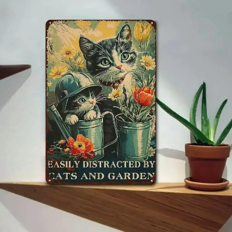 "Easily Distracted by Cats and Garden" Metal Sign - Cute Kitten Tin Wall Art