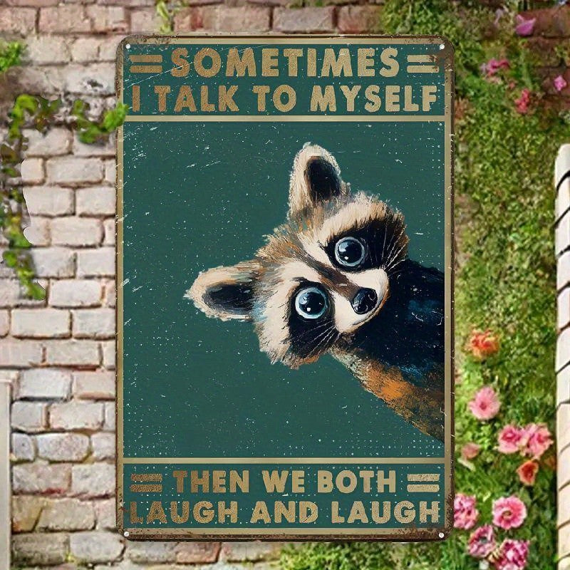 Funny Raccoon Tin Sign Talk To Myself Sarcastic Metal Wall Decor Trash Art