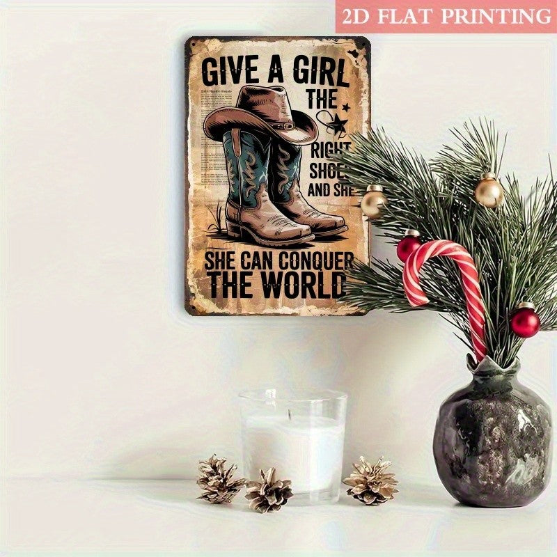 Retro Western Boot Metal Tin Sign Vintage Country Cowgirl Conquer World Wall Art