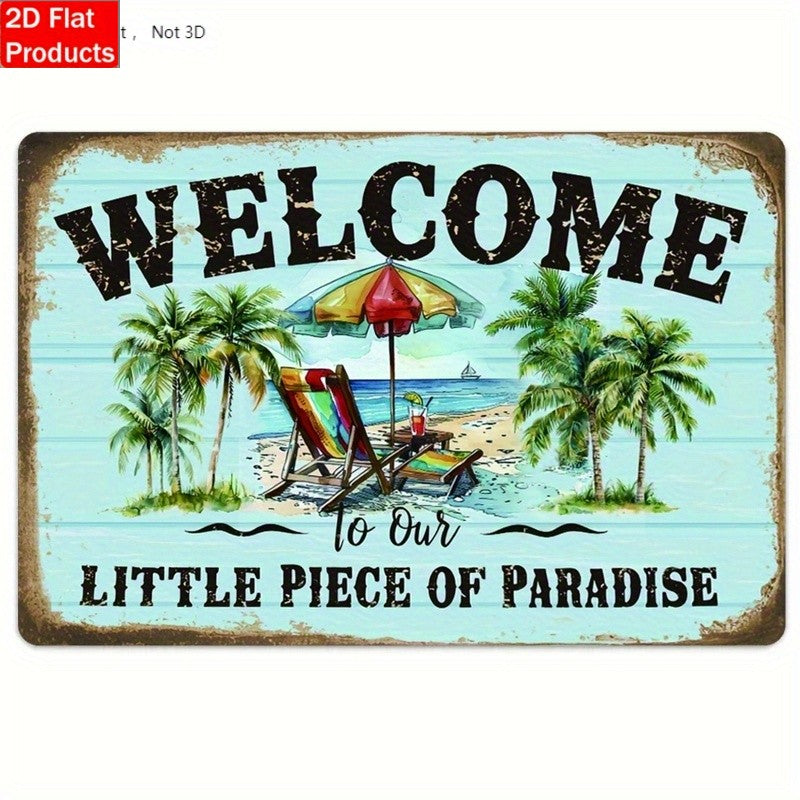 Welcome to Our Little Piece of Paradise" Metal Sign - Beach Tin Wall Decor
