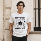 Don't Worry I Have a Plan Funny Nerd Dice Math Graphic T-Shirt Geek Tee
