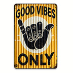 Good Vibes Only Shaka Hand Metal Tin Sign Retro Yellow Tiki Bar Wall Decor