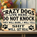 Crazy Dogs Live Here Tin Sign Funny Do Not Knock Metal Sign Dog Paw Wall Decor