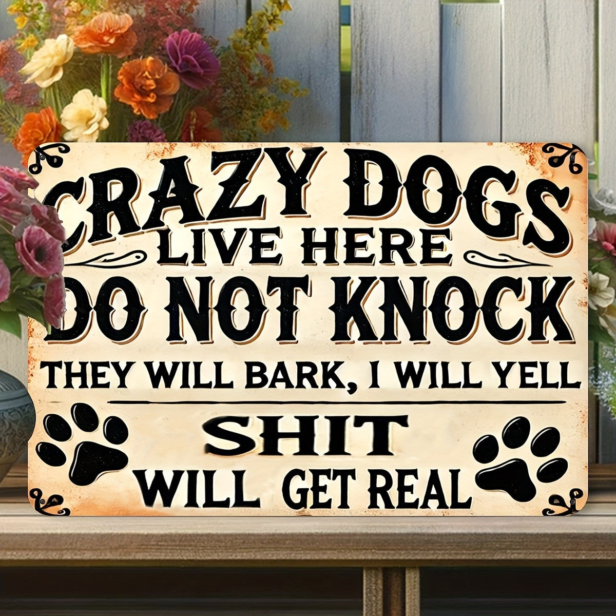 Crazy Dogs Live Here Tin Sign Funny Do Not Knock Metal Sign Dog Paw Wall Decor