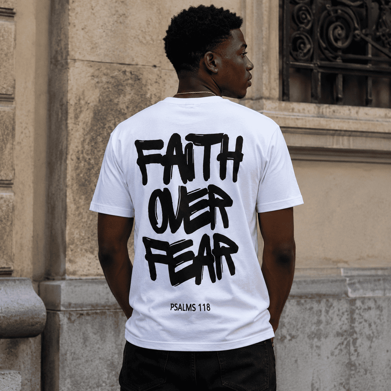 Faith Over Fear Psalms 118 Graphic T-Shirt Christian Inspirational Tee